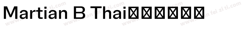 Martian B Thai字体转换